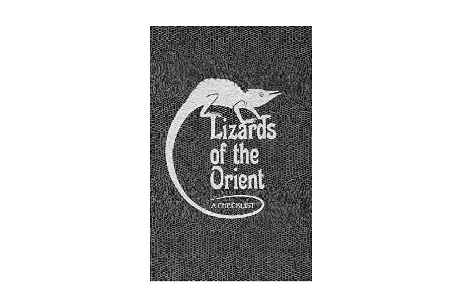 Lizards of the Orient "a Checklist" Lizards of the Orient "a Checklist"