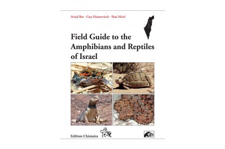 Field Guide to the Amphibians and Reptiles of Israel