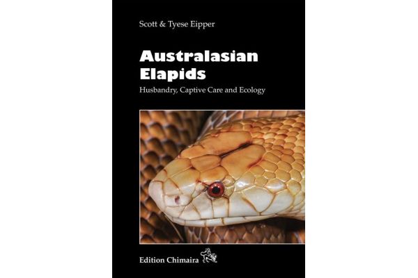 Australasian Elapids - Husbandry, Captive Care and Ecology Australasian Elapids - Husbandry, Captive Care and Ecology