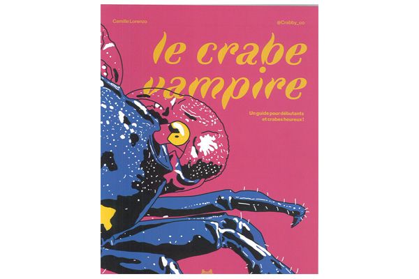 Le crabe Vampire "guide pour débutant"