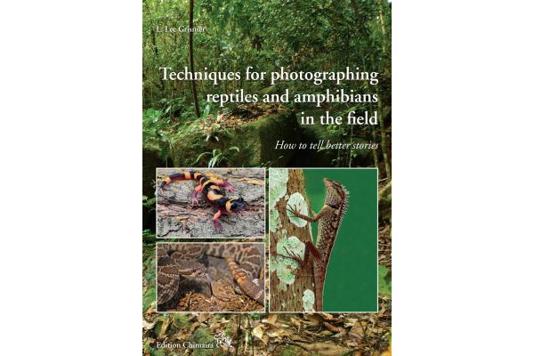 Techniques for photographing reptiles and amphibians in the field Techniques for photographing reptiles and amphibians in the field