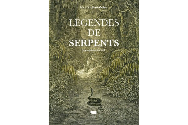 Légendes de serpents - Francoise Serre Collet Légendes de serpents - Francoise Serre Collet