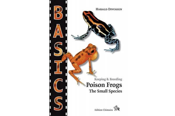 Poison Frogs. The Small Species - Collection BASICS