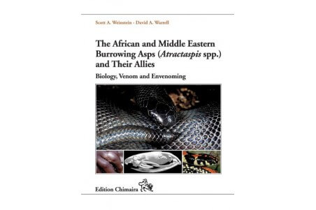 The African and Middle Eastern Burrowing Asps (Atractaspis spp.) and Their Allies: Biology, Venom and Envenoming