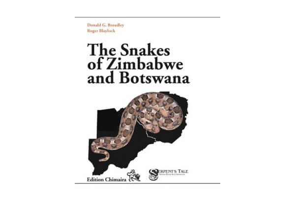 The Snakes of Zimbabwe and Botswana