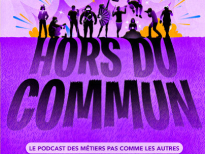 Podcast : un métier pas comme les autres